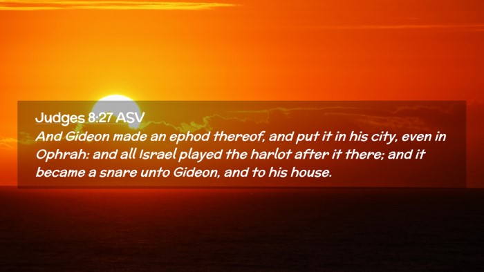 Picture 02 - Judges 8:27 ASV Desktop Wallpaper - And Gideon made an ephod thereof, and put it in - Desktop Bible Verse Wallpaper