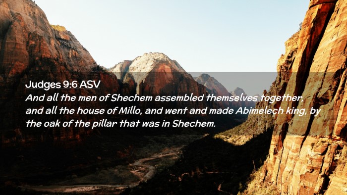 Picture 02 - Judges 9:6 ASV Desktop Wallpaper - And all the men of Shechem assembled themselves - Desktop Bible Verse Wallpaper