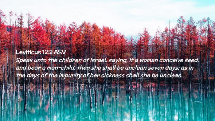 Picture 02 - Leviticus 12:2 ASV Desktop Wallpaper - Speak unto the children of Israel, saying, If a - Desktop Bible Verse Wallpaper