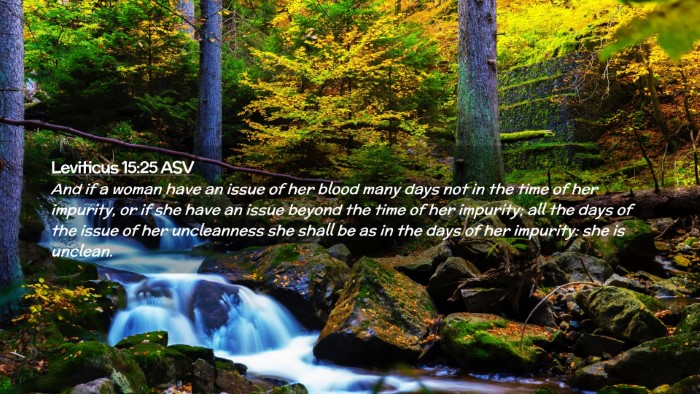 Picture 02 - Leviticus 15:25 ASV Desktop Wallpaper - And if a woman have an issue of her blood many - Desktop Bible Verse Wallpaper