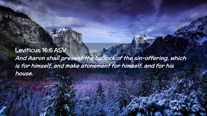 Picture 02 - Leviticus 16:6 ASV Desktop Wallpaper - And Aaron shall present the bullock of the - Desktop Bible Verse Wallpaper