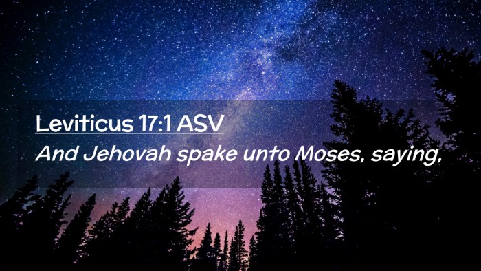 Picture 02 - Leviticus 17:1 ASV Desktop Wallpaper - And Jehovah spake unto Moses, - Desktop Bible Verse Wallpaper