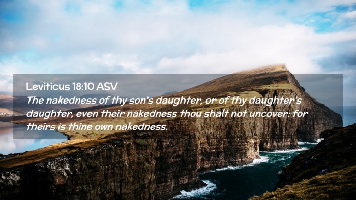 Picture 02 - Leviticus 18:10 ASV Desktop Wallpaper - The nakedness of thy son's daughter, or of thy - Desktop Bible Verse Wallpaper