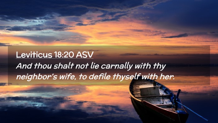 Picture 02 - Leviticus 18:20 ASV Desktop Wallpaper - And thou shalt not lie carnally with thy - Desktop Bible Verse Wallpaper