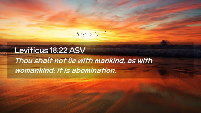 Picture 02 - Leviticus 18:22 ASV Desktop Wallpaper - Thou shalt not lie with mankind, as with - Desktop Bible Verse Wallpaper