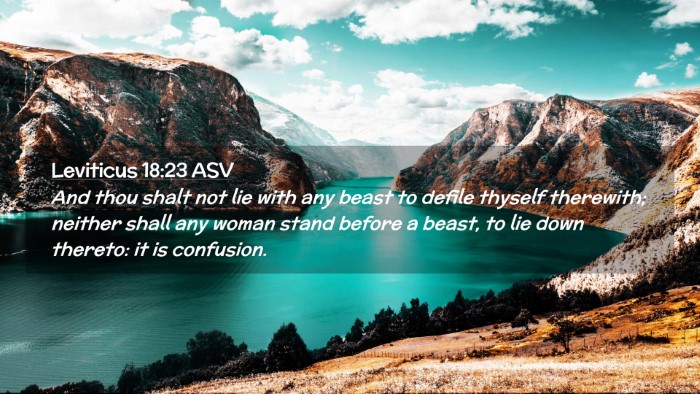 Picture 02 - Leviticus 18:23 ASV Desktop Wallpaper - And thou shalt not lie with any beast to defile - Desktop Bible Verse Wallpaper
