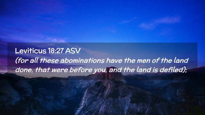 Picture 02 - Leviticus 18:27 ASV Desktop Wallpaper - (for all these abominations have the men of the - Desktop Bible Verse Wallpaper