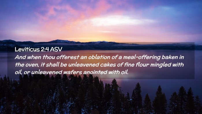 Picture 02 - Leviticus 2:4 ASV Desktop Wallpaper - And when thou offerest an oblation of a - Desktop Bible Verse Wallpaper