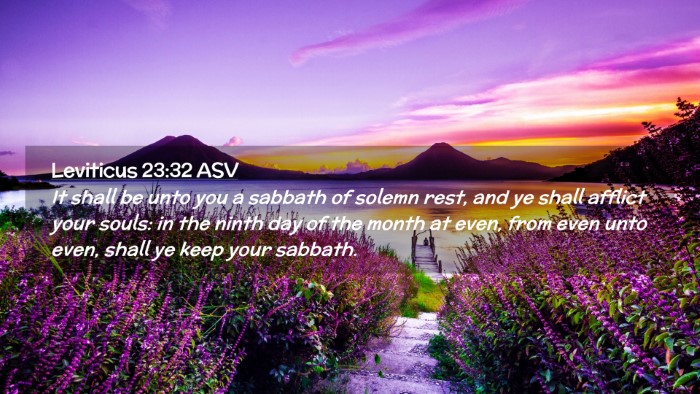 Picture 02 - Leviticus 23:32 ASV Desktop Wallpaper - It shall be unto you a sabbath of solemn rest, - Desktop Bible Verse Wallpaper