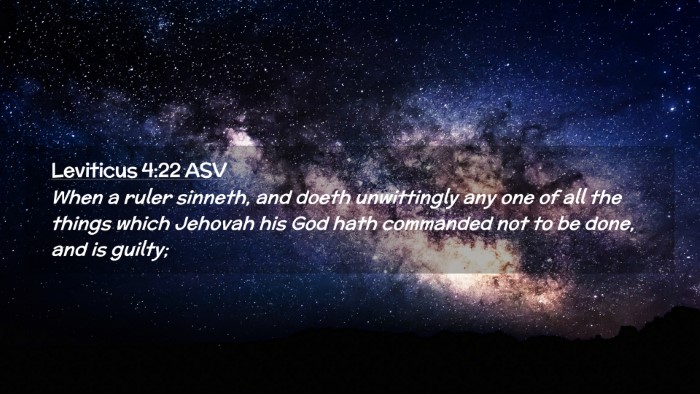 Picture 02 - Leviticus 4:22 ASV Desktop Wallpaper - When a ruler sinneth, and doeth unwittingly any - Desktop Bible Verse Wallpaper
