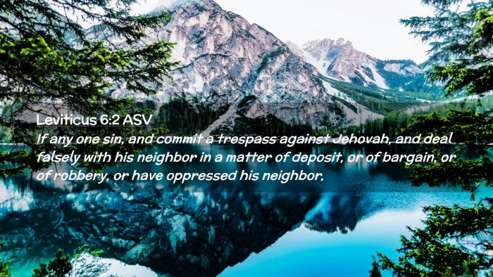 Picture 02 - Leviticus 6:2 ASV Desktop Wallpaper - If any one sin, and commit a trespass against - Desktop Bible Verse Wallpaper