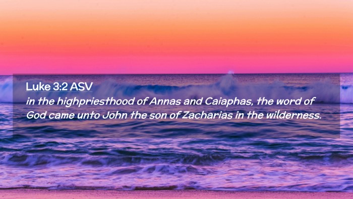 Picture 02 - Luke 3:2 ASV Desktop Wallpaper - in the highpriesthood of Annas and Caiaphas, the - Desktop Bible Verse Wallpaper
