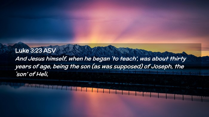 Picture 02 - Luke 3:23 ASV Desktop Wallpaper - And Jesus himself, when he began `to teach', was - Desktop Bible Verse Wallpaper