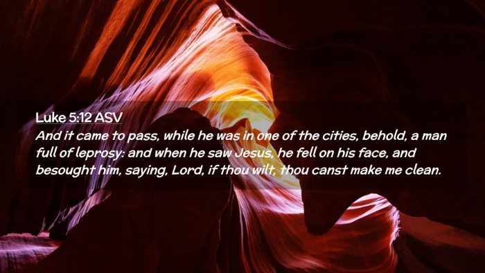 Picture 02 - Luke 5:12 ASV Desktop Wallpaper - And it came to pass, while he was in one of the - Desktop Bible Verse Wallpaper