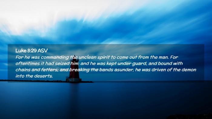 Picture 02 - Luke 8:29 ASV Desktop Wallpaper - For he was commanding the unclean spirit to come - Desktop Bible Verse Wallpaper