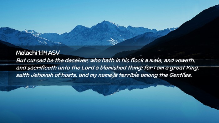 Picture 02 - Malachi 1:14 ASV Desktop Wallpaper - But cursed be the deceiver, who hath in his flock - Desktop Bible Verse Wallpaper
