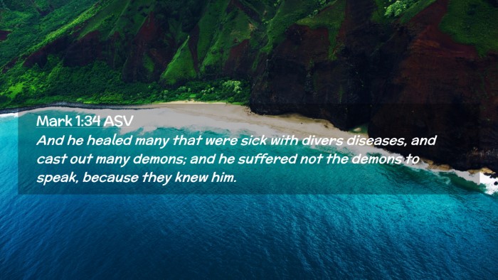 Picture 02 - Mark 1:34 ASV Desktop Wallpaper - And he healed many that were sick with divers - Desktop Bible Verse Wallpaper