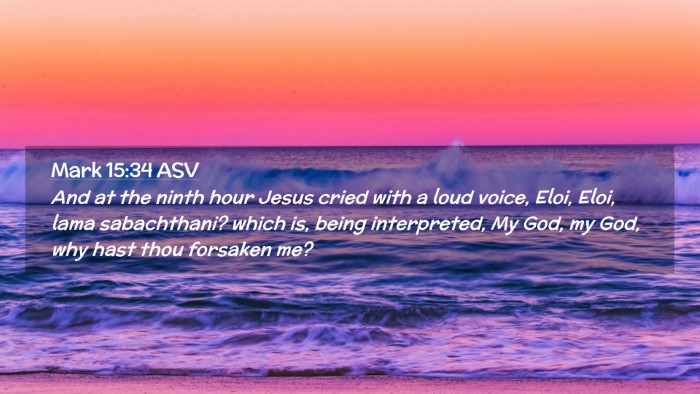 Picture 02 - Mark 15:34 ASV Desktop Wallpaper - And at the ninth hour Jesus cried with a loud - Desktop Bible Verse Wallpaper