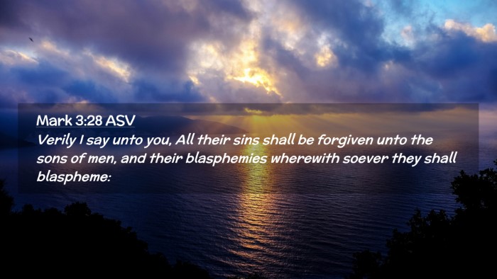Picture 02 - Mark 3:28 ASV Desktop Wallpaper - Verily I say unto you, All their sins shall be - Desktop Bible Verse Wallpaper