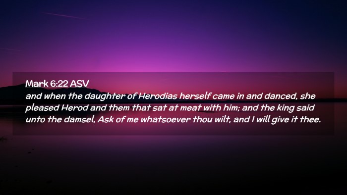 Picture 02 - Mark 6:22 ASV Desktop Wallpaper - and when the daughter of Herodias herself came in - Desktop Bible Verse Wallpaper