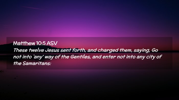 Picture 02 - Matthew 10:5 ASV Desktop Wallpaper - These twelve Jesus sent forth, and charged them, - Desktop Bible Verse Wallpaper