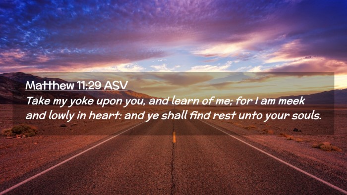 Picture 02 - Matthew 11:29 ASV Desktop Wallpaper - Take my yoke upon you, and learn of me; for I am - Desktop Bible Verse Wallpaper