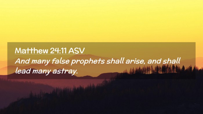 Picture 02 - Matthew 24:11 ASV Desktop Wallpaper - And many false prophets shall arise, and shall - Desktop Bible Verse Wallpaper