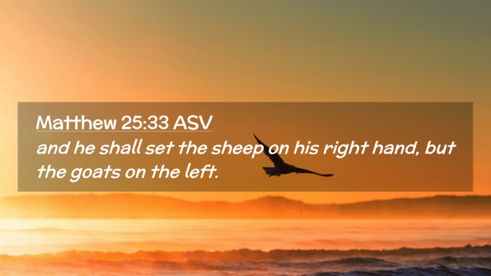 Picture 02 - Matthew 25:33 ASV Desktop Wallpaper - and he shall set the sheep on his right hand, but - Desktop Bible Verse Wallpaper