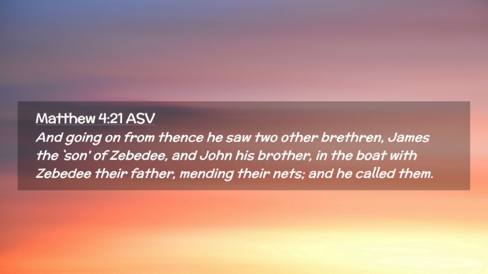 Picture 02 - Matthew 4:21 ASV Desktop Wallpaper - And going on from thence he saw two other - Desktop Bible Verse Wallpaper