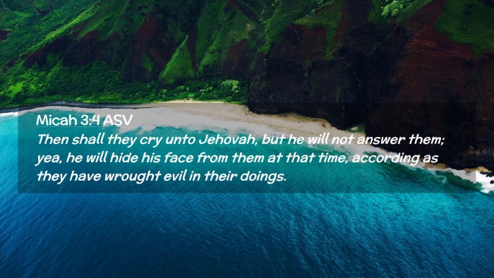 Picture 02 - Micah 3:4 ASV Desktop Wallpaper - Then shall they cry unto Jehovah, but he will not - Desktop Bible Verse Wallpaper