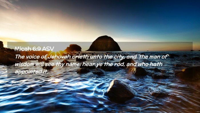Picture 02 - Micah 6:9 ASV Desktop Wallpaper - The voice of Jehovah crieth unto the city, and - Desktop Bible Verse Wallpaper