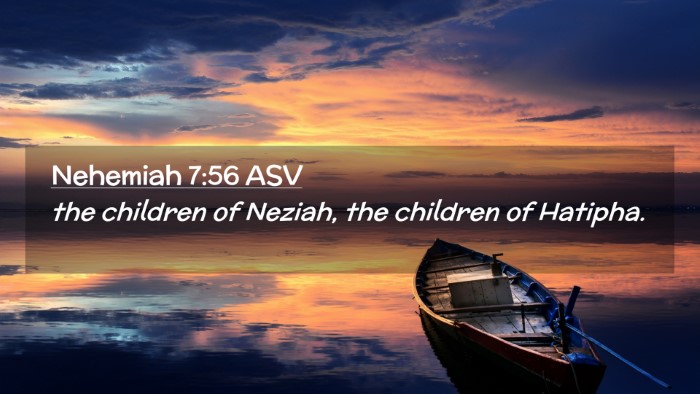 Picture 02 - Nehemiah 7:56 ASV Desktop Wallpaper - the children of Neziah, the children of - Desktop Bible Verse Wallpaper