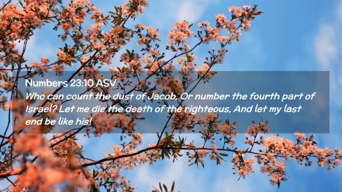 Picture 02 - Numbers 23:10 ASV Desktop Wallpaper - Who can count the dust of Jacob, Or number the - Desktop Bible Verse Wallpaper