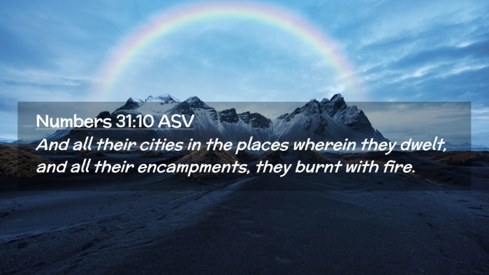 Picture 02 - Numbers 31:10 ASV Desktop Wallpaper - And all their cities in the places wherein they - Desktop Bible Verse Wallpaper