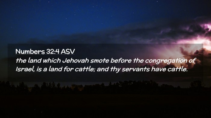 Picture 02 - Numbers 32:4 ASV Desktop Wallpaper - the land which Jehovah smote before the - Desktop Bible Verse Wallpaper