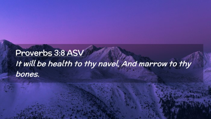 Picture 02 - Proverbs 3:8 ASV Desktop Wallpaper - It will be health to thy navel, And marrow to thy - Desktop Bible Verse Wallpaper