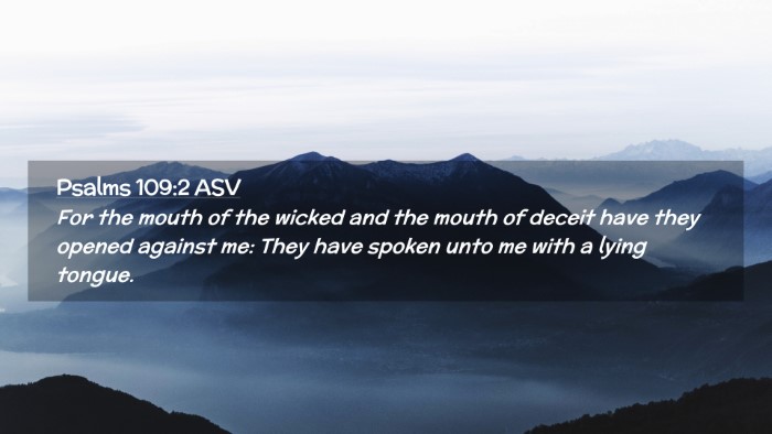 Picture 02 - Psalms 109:2 ASV Desktop Wallpaper - For the mouth of the wicked and the mouth of - Desktop Bible Verse Wallpaper