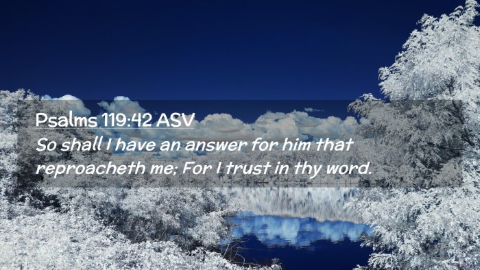 Picture 02 - Psalms 119:42 ASV Desktop Wallpaper - So shall I have an answer for him that - Desktop Bible Verse Wallpaper