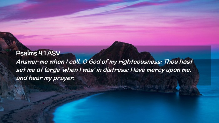 Picture 02 - Psalms 4:1 ASV Desktop Wallpaper - Answer me when I call, O God of my righteousness; - Desktop Bible Verse Wallpaper