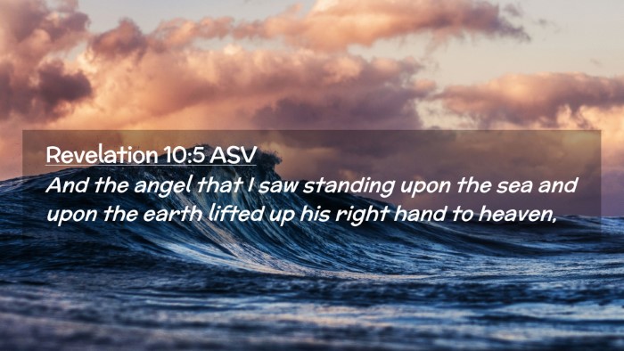 Picture 02 - Revelation 10:5 ASV Desktop Wallpaper - And the angel that I saw standing upon the sea - Desktop Bible Verse Wallpaper