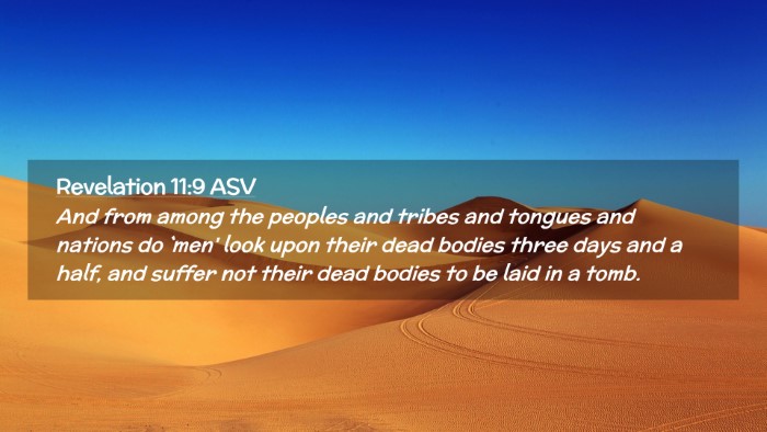 Picture 02 - Revelation 11:9 ASV Desktop Wallpaper - And from among the peoples and tribes and tongues - Desktop Bible Verse Wallpaper
