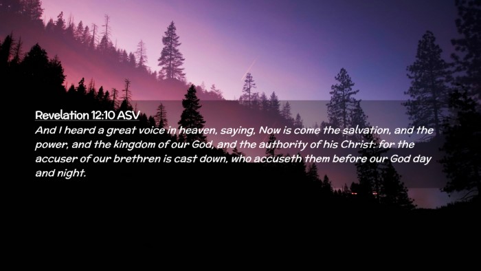 Picture 02 - Revelation 12:10 ASV Desktop Wallpaper - And I heard a great voice in heaven, saying, Now - Desktop Bible Verse Wallpaper