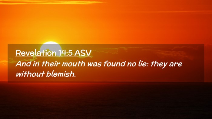 Picture 02 - Revelation 14:5 ASV Desktop Wallpaper - And in their mouth was found no lie: they are - Desktop Bible Verse Wallpaper