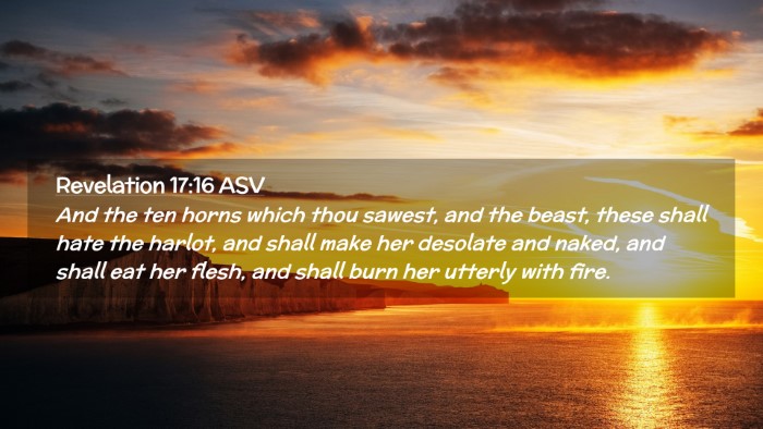 Picture 02 - Revelation 17:16 ASV Desktop Wallpaper - And the ten horns which thou sawest, and the - Desktop Bible Verse Wallpaper