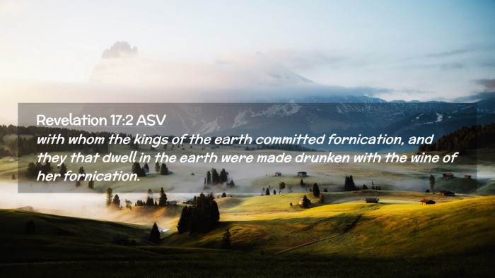 Picture 02 - Revelation 17:2 ASV Desktop Wallpaper - with whom the kings of the earth committed - Desktop Bible Verse Wallpaper