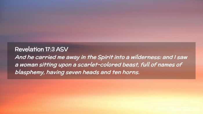 Picture 02 - Revelation 17:3 ASV Desktop Wallpaper - And he carried me away in the Spirit into a - Desktop Bible Verse Wallpaper