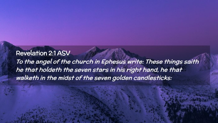 Picture 02 - Revelation 2:1 ASV Desktop Wallpaper - To the angel of the church in Ephesus write: - Desktop Bible Verse Wallpaper