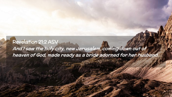 Picture 02 - Revelation 21:2 ASV Desktop Wallpaper - And I saw the holy city, new Jerusalem, coming - Desktop Bible Verse Wallpaper