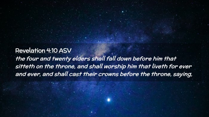 Picture 02 - Revelation 4:10 ASV Desktop Wallpaper - the four and twenty elders shall fall down before - Desktop Bible Verse Wallpaper