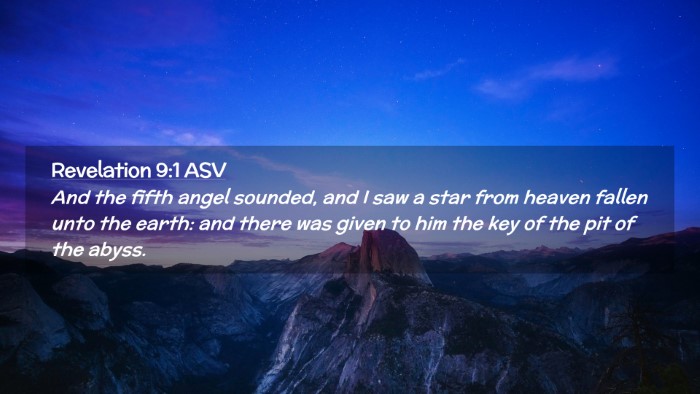 Picture 02 - Revelation 9:1 ASV Desktop Wallpaper - And the fifth angel sounded, and I saw a star - Desktop Bible Verse Wallpaper